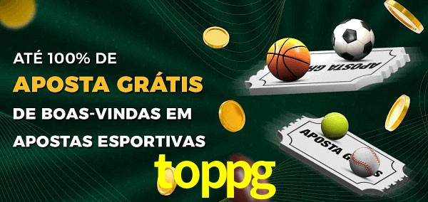 toppg Ate 100% de Aposta Gratis