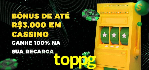 toppg melhor bônus de depósito
